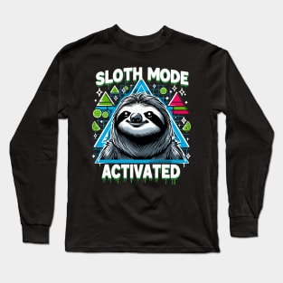 Cute Sloth Mode Activated Funny Long Sleeve T-Shirt